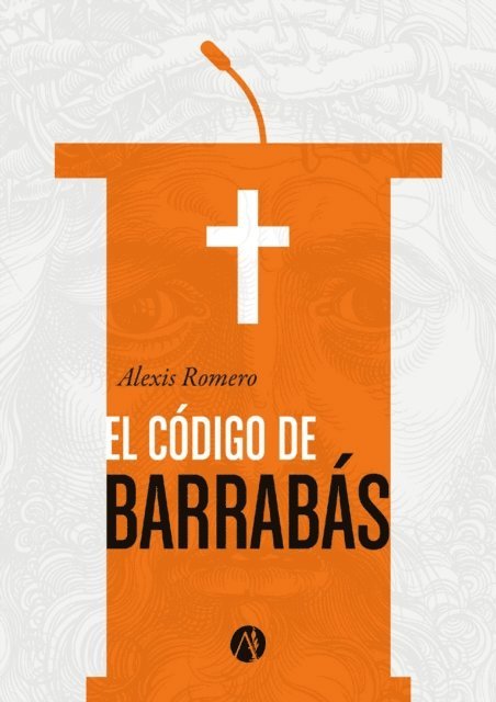 Alexis Romero - El código de Barrabás, E-bok