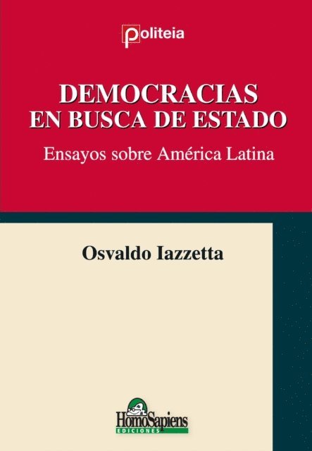 Osvaldo Iazzetta - Democracias en busca de estado, E-bok