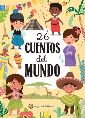 Varios Autores - 26 Cuentos del Mundo / 26 Stories from Around the World, Inbunden