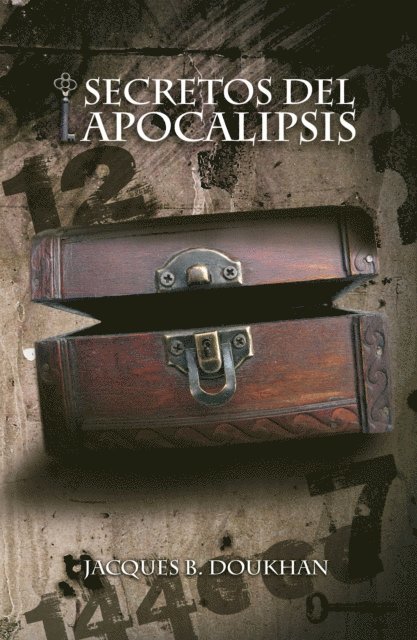 Jacques B. Doukhan - Secretos del Apocalipsis, E-bok