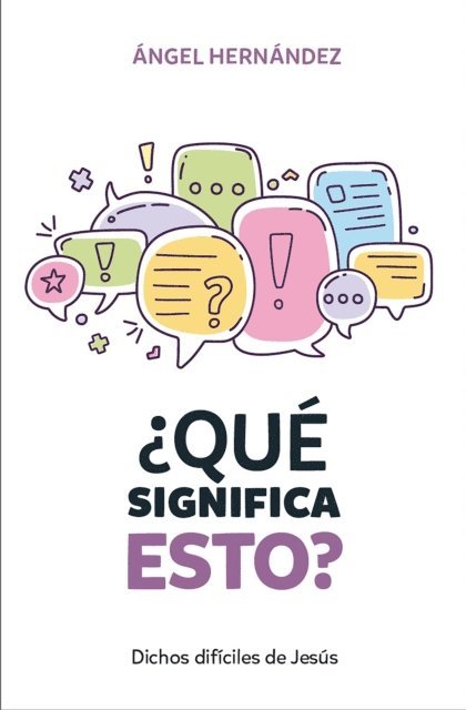 Angel Hernandez - Qué significa esto, E-bok