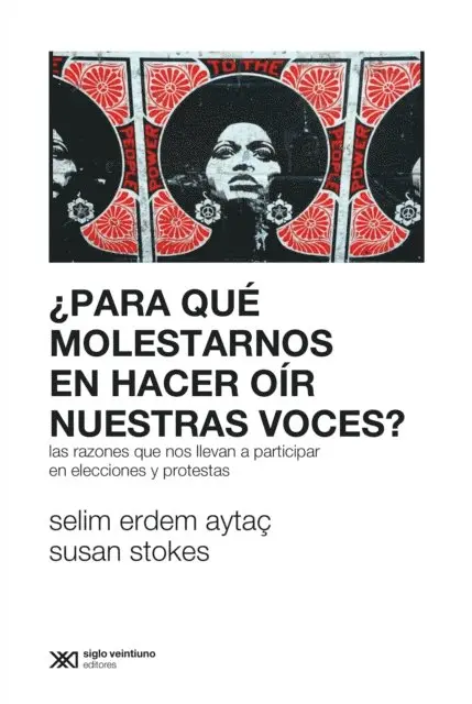 Susan Stokes, Selim Erdem Aytac - ¿Para qué molestarnos en hacer oír nuestras voces?, E-bok. Tillgänglighet: Lägg i varukorg