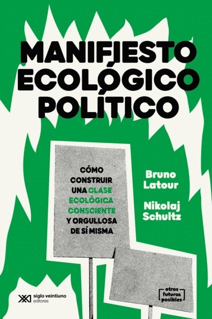 Nikolaj Schultz, Bruno Latour - Manifiesto ecológico político, E-bok