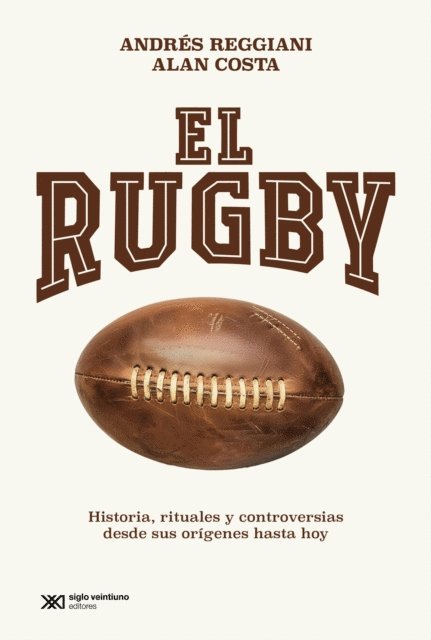 Alan Costa, Andres Reggiani - El rugby, E-bok