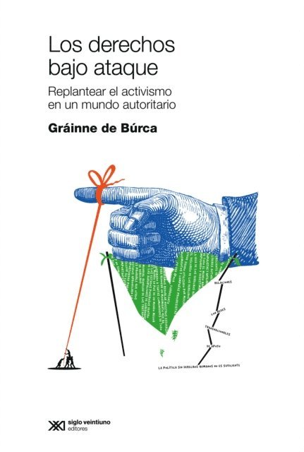 Grainne de Burca - Los derechos bajo ataque, E-bok