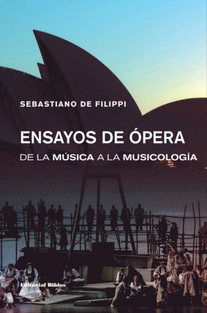 Sebastiano De Filippi - Ensayos de ópera, E-bok