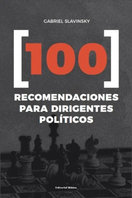 Gabriel Slavinsky - 100 recomendaciones para dirigentes políticos, E-bok. Tillgänglighet: Lägg i varukorg