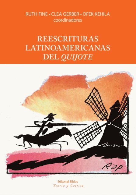 Ofek Kehila, Clea Gerber, Ruth Fine - Reescrituras latinoamericanas del Quijote, E-bok