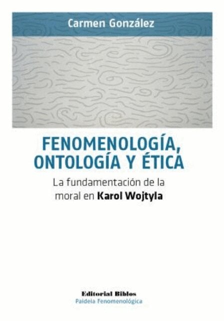 Carmen Gonzalez - Fenomenología, ontología y ética, E-bok