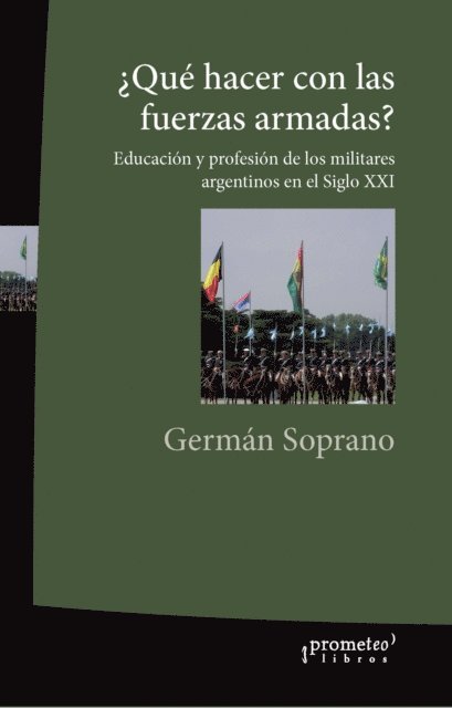 German Soprano - ¿Qué hacer con las fuerzas armadas?, E-bok