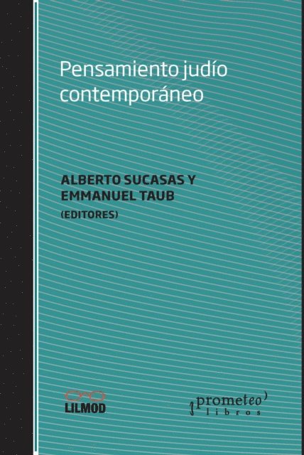 Emmanuel Taub, Alberto Sucasas - Pensamiento judío contemporáneo, E-bok