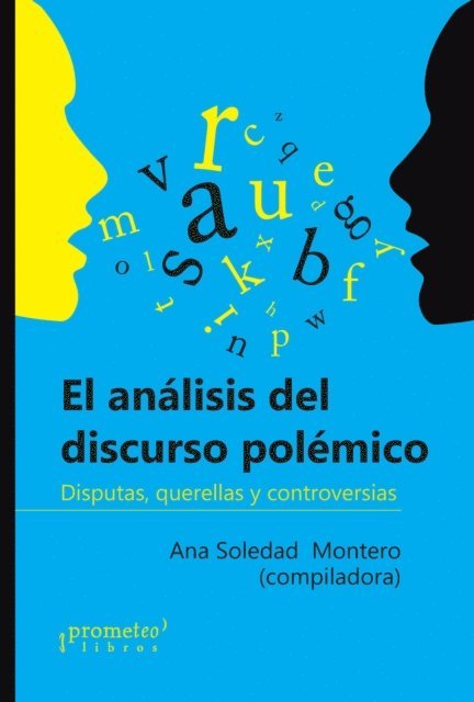 Ruth Amossy - El análisis del discurso polémico, E-bok
