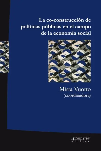 La co-construcción de políticas públicas en el campo de la economía social