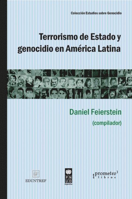 Daniel Feierstein - Terrorismo de Estado y genocidio en América Latina, E-bok