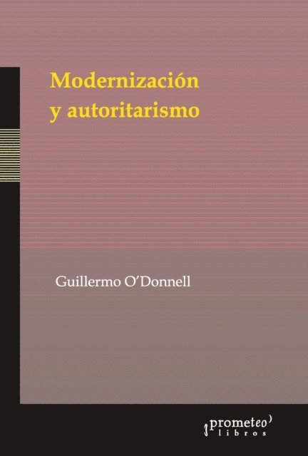 Guillermo O'Donnell - Modernización y autoritarismo, E-bok