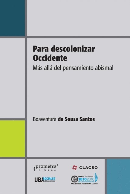 Boaventura De Sousa Santos - Para descolonizar occidente, E-bok