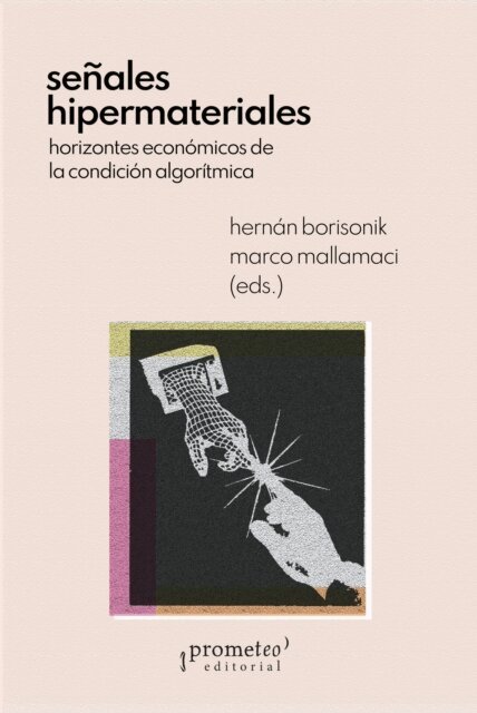 Marco Mallamaci, Hernan Borisonik - Senales hipermateriales, E-bok