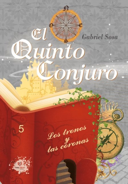 Gabriel Sosa - El quinto conjuro 5, E-bok