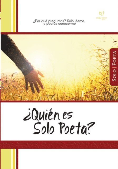 Jorge Sosa - Quién es solo poeta, E-bok