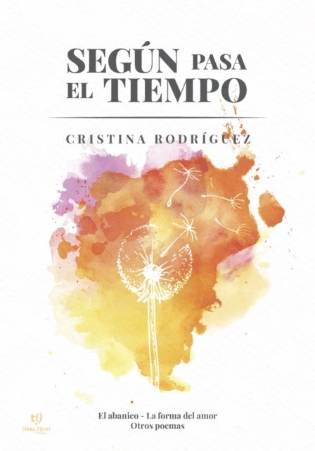 Cristina Rodriguez - Según pasa el tiempo, E-bok
