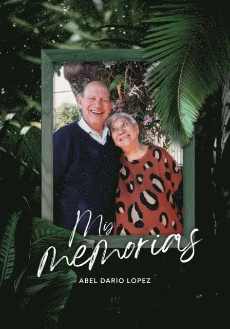 Abel Dario Lopez - Mis memorias, E-bok. Tillgänglighet: Lägg i varukorg