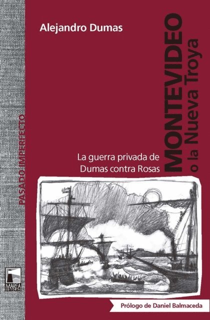 Alejandro Dumas - Montevideo o la Nueva Troya, E-bok