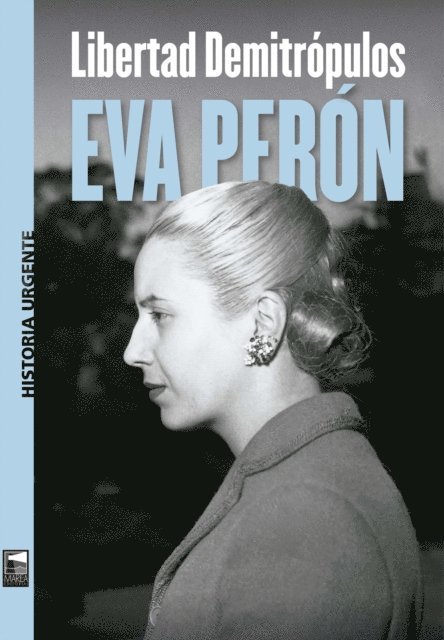 Libertad Demitropulos - Eva Perón, E-bok