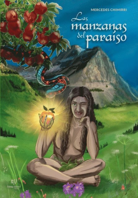 Mercedes Chimirri - Las manzanas del paraíso, E-bok