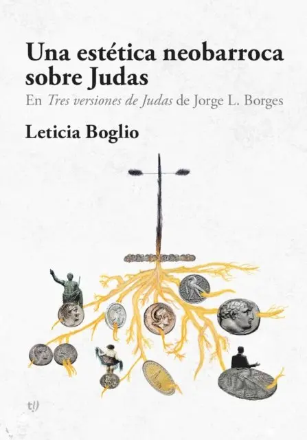 Haydee Leticia Boglio - Una estética neobarroca sobre Judas, E-bok. Tillgänglighet: Lägg i varukorg