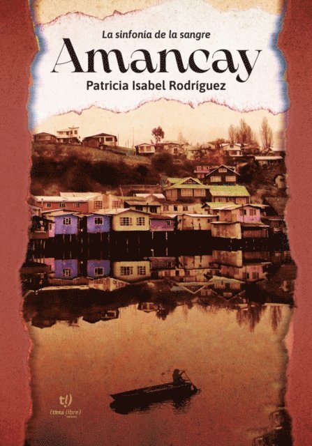 Patricia Rodriguez - Amancay, E-bok