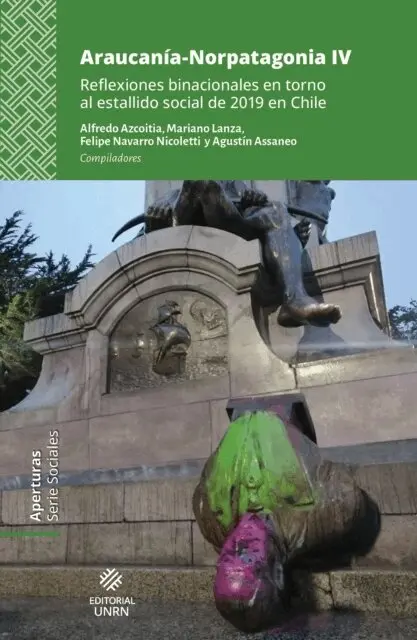 Felipe Navarro Nicoletti, Agustin Assaneo, Mariano Gonzalo Lanza, Alfredo Azcoitia - Araucanía-Norpatagonia IV, E-bok. Tillgänglighet: Lägg i varukorg