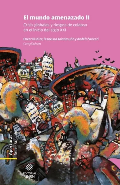 Andres Pablo Vaccari, Oscar Nudler, Francisco Aristimuno - El mundo amenazado II, E-bok. Tillgänglighet: Lägg i varukorg
