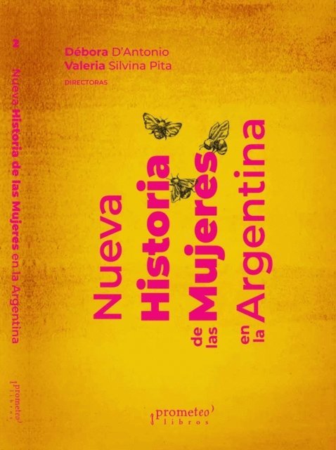 Valeria Silvina Pita, Debora C. D'Antonio - Nueva historia de las mujeres en la Argentina, E-bok