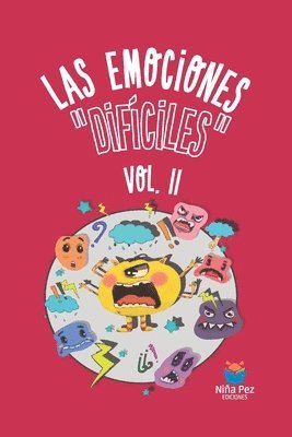 Emiliano Mezzabotta, María Reina Robledo, Raquel Silvetti - emociones difíciles Vol. II, Häftad