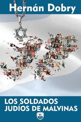 Hernán Dobry - soldados judíos de Malvinas, Häftad