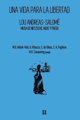 María Gabriela Reebok-Holz, Graciela Ritacco, Silvia de Olaso - Lou Andreas-Salomé, Häftad