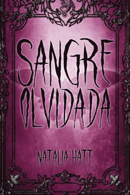 Natalia Hatt - Sangre olvidada, E-bok