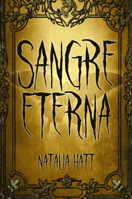 Natalia Hatt - Sangre eterna, E-bok