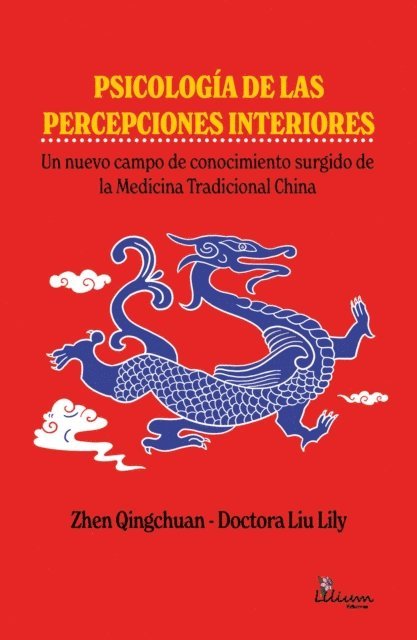 Zhen Qingchuan, Lily Liu - Psicología de las percepciones interiores, E-bok