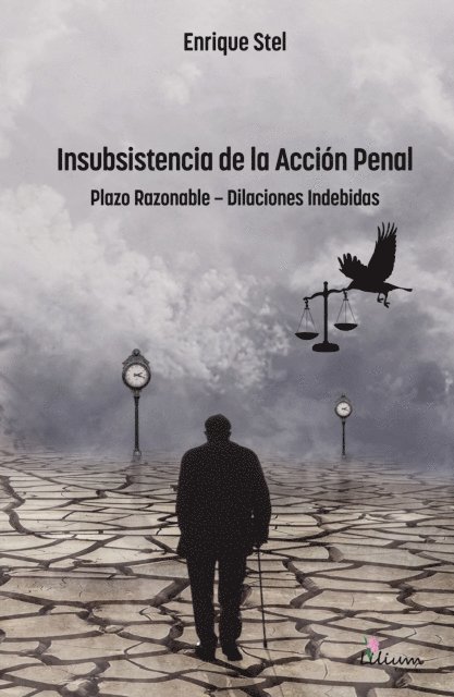 Enrique Stel - Insubsistencia de la Acción Penal, E-bok