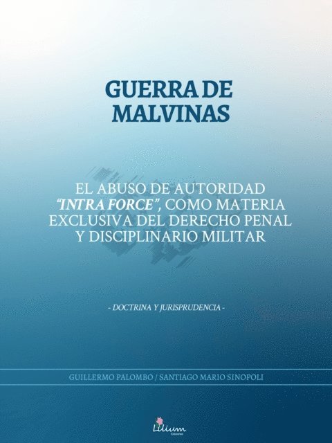 Santiago Mario Sinopoli, Guillermo Palombo - Guerra de Malvinas, E-bok