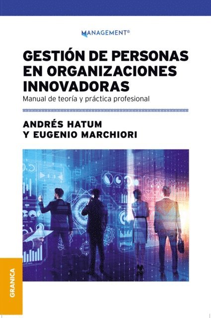 Eugenio Marchior, Andres Hatum - Gestión de personas en organizaciones innovadoras, E-bok