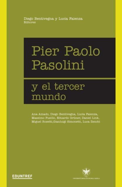 Lucia Faienza, Diego Bentivegna - Pier Paolo Pasolini y el tercer mundo, E-bok