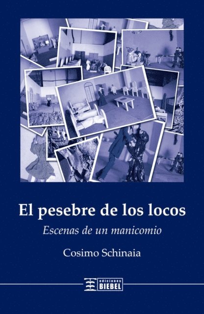 Cosimo Schinaia - El pesebre de los locos, E-bok