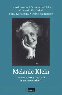 Ricardo Antar, Susana Bidolsky - Melanie Klein, Häftad. Tillgänglighet: Lägg i varukorg