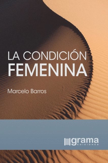 Marcelo Barros - La condición femenina, E-bok