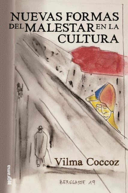 Vilma Coccoz - Nuevas formas del malestar en la cultura, E-bok