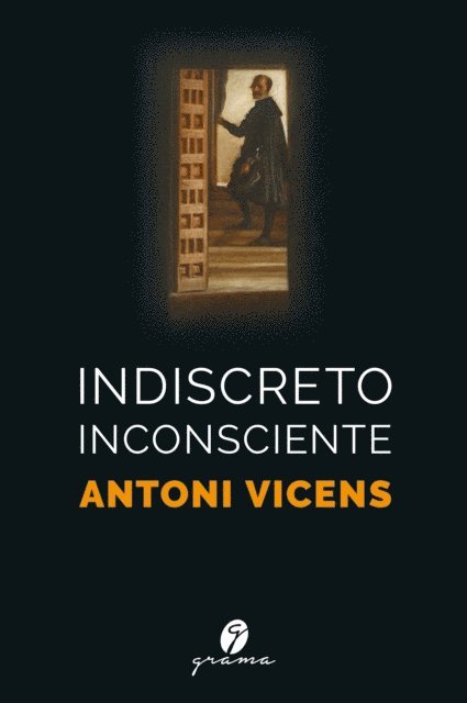 Antoni Vicens - Indiscreto inconsciente, E-bok