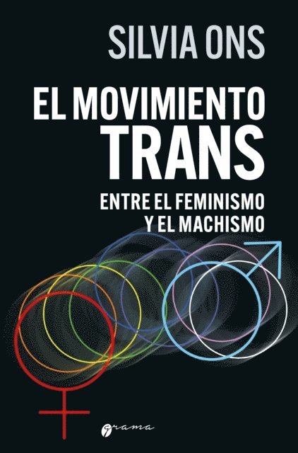 Silvia Ons - El movimiento trans entre el feminimo y el machismo, E-bok