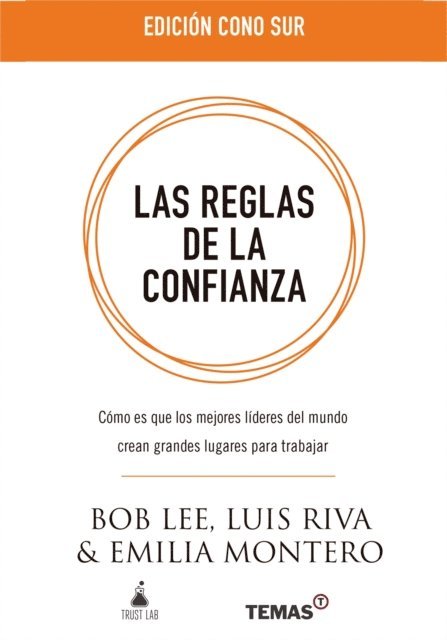 Emilia Montero, Luis Riva, Bob Lee - Las reglas de la confianza, E-bok